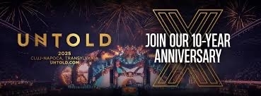 Mega festivalul UNTOLD 2025 a zecea ediție debutează într-o lună de zile la Cluj