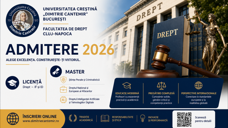 Universitatea Creștină „Dimitrie Cantemir” București, Facultatea de Drept Cluj-Napoca, pregătește viitorii juriști ai unei lumi în schimbare