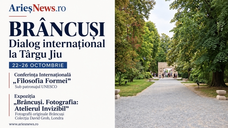 Târgu Jiu devine, între 22 și 26 octombrie, scena unui dialog internațional despre Constantin Brâncuși: Conferința Internațională „Filosofia Formei”, sub Patronajul UNESCO și Expoziția „Brâncuși.