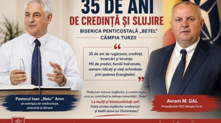 Președintele PSD Câmpia Turzii, Avram M. Gal, mulțumește Bisericii Penticostale „Betel” și pastorului Ioan Aron pentru 35 de ani de credință, slujire și dăruire în folosul comunității